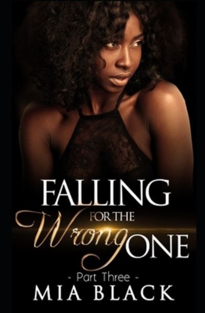 Cover for Mia Black · Falling For The Wrong One 3 (Paperback Bog) (2020)