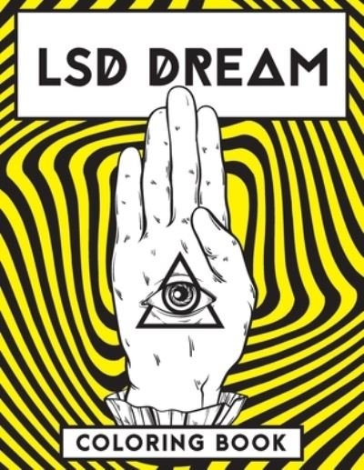 Cover for Black Rabbit · LSD Dream Coloring Book (Taschenbuch) (2020)