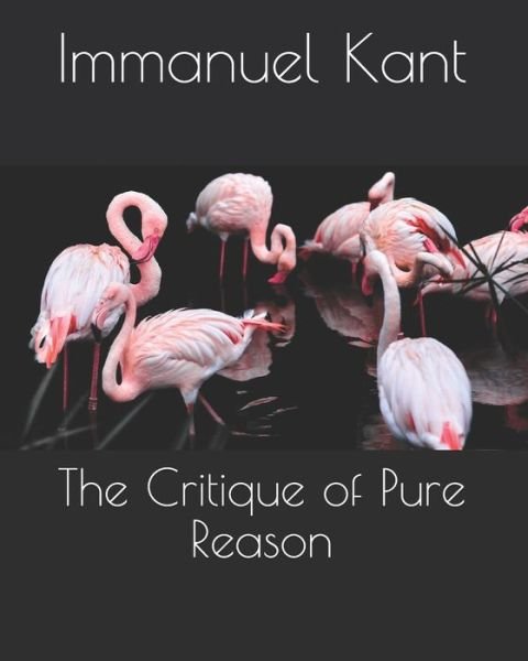 Cover for Immanuel Kant · The Critique of Pure Reason (Paperback Book) (2021)
