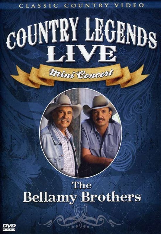 Cover for Bellamy Bros · Country Legends Live Mini Concert (DVD) (2007)