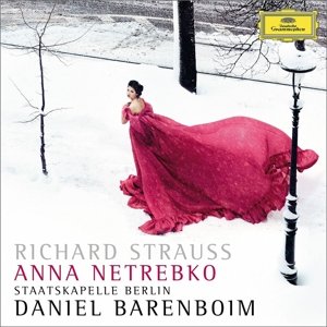 Cover for Netrebko Anna / Barenboim · Vier Letzte Lieder, Ein Heldenleben (CD) (2014)