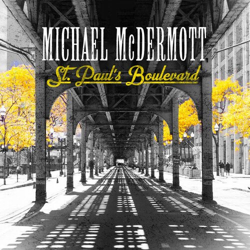 Cover for Michael Mcdermott · St. Paul's Boulevard (CD) (2022)