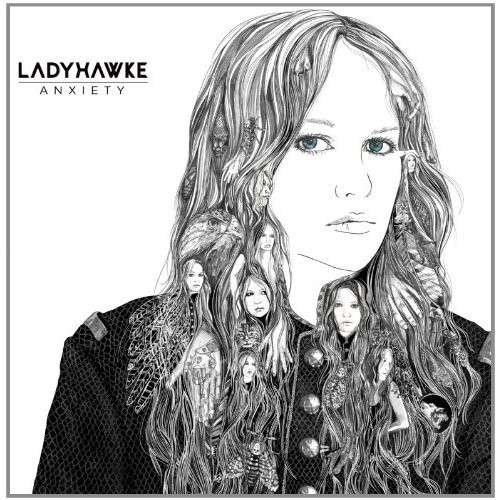 Cover for Ladyhawke · Anxiety (CD) [Limited edition] (2012)