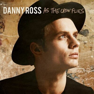 Cover for Ross Danny · As The Crow Flies (CD) (2013)