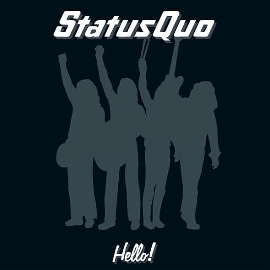 Cover for Status Quo · Hello! (CD) [Reissue edition] (2015)