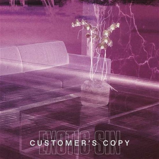 Cover for Exotic Sin · Customer's Copy (LP) (2020)