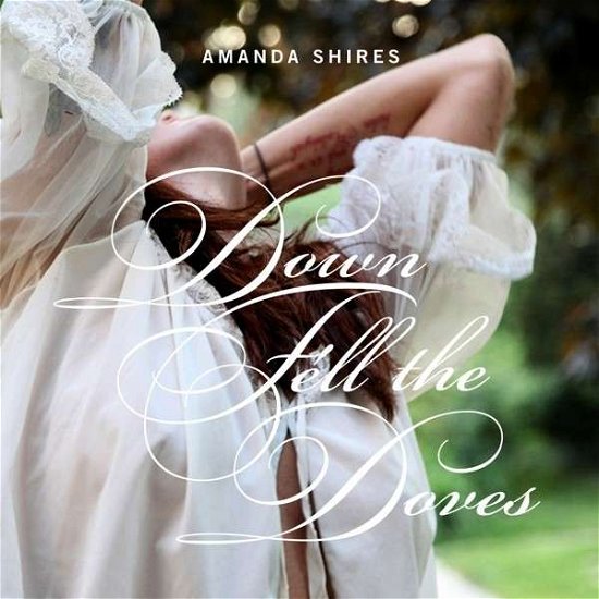 Cover for Amanda Shires · Down Fell The Doves (CD) (2013)