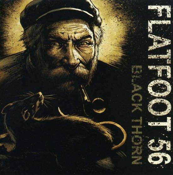 Cover for Flatfoot 56 · Black Thorn (CD) (2010)
