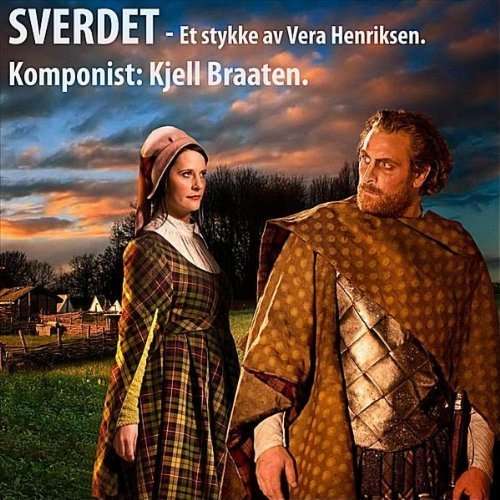 Cover for Kjell Braaten · Sverdet (The Sword) (CD) (2010)