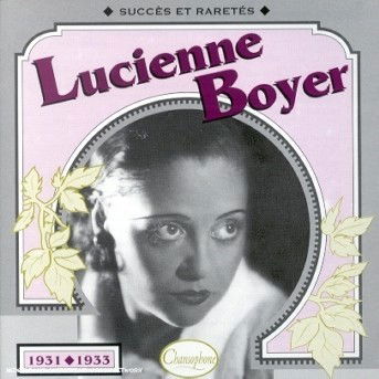 Cover for Lucienne Boyer · 1931-1933 (CD)