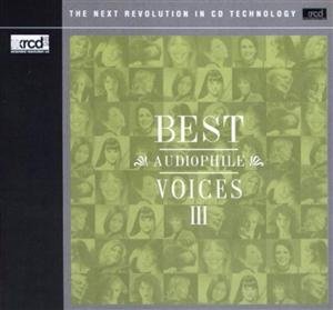 Best Audiophile Voices III (XRCD) - V/A - Musiikki - PREMIUM - 3367715278641 - keskiviikko 17. maaliskuuta 2010