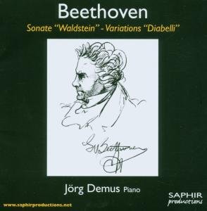 Ludwig Van Beethoven - Sonata N.21 Op.53 'waldstein', Variazioni 'diabelli' Op.120 - Demus Jorg Pf - L. V. Beethoven - Musikk - SAPHIR PRODUCTIONS - 3760028690641 - 6. september 2012