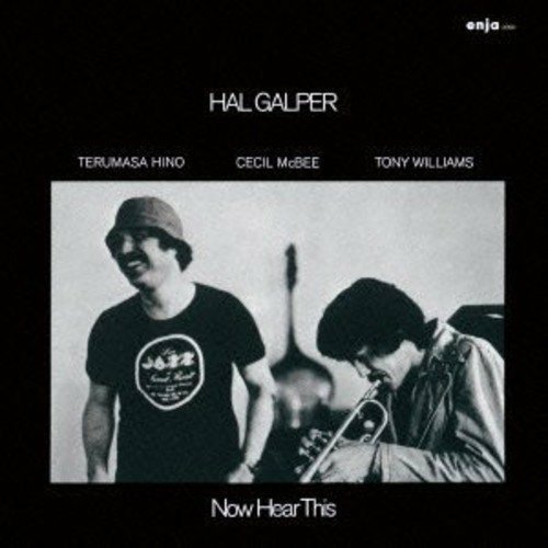 Cover for Hal Galper · Now Here This (CD) [Limited edition] (2018)