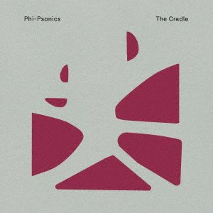 Cover for Phi-Psonics · Cradle (CD) [Deluxe, Japan Import edition] (2023)