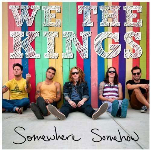 Cover for We Are Kings · Somewhere Somehow (CD) [Japan Import edition] (2014)
