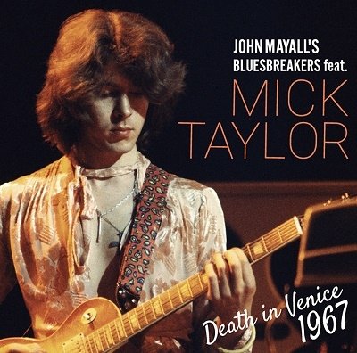 Cover for Mick Taylor · Death in Venice 1967 (CD) [Japan Import edition] (2022)