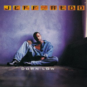 Cover for Jeff Redd · Down Low (LP) [Japan Import edition] (2022)