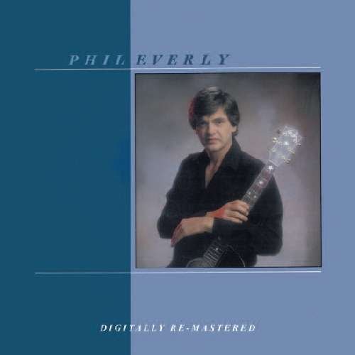 Cover for Phil Everly (CD) [Remastered edition] (2011)