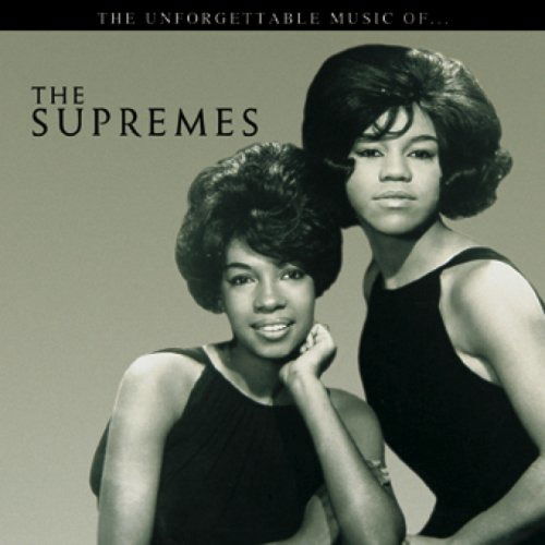 Cover for The Supremes · Supremes (The) - The Unforgettable Music Of (CD)