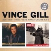 Cover for Vince Gill · Next Big Thing/ Let's Make Sure (CD) (2008)