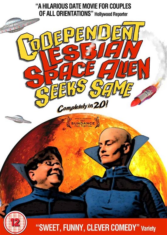 Cover for Codependent Lesbian Space Alien Seeks Same (DVD) (2012)