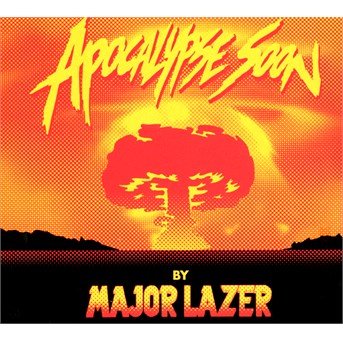 Apocalypse Soon (5 Track Ep) - Major Lazer - Musiikki - BECAUSE MUSIC - 5060281618641 - maanantai 5. toukokuuta 2014