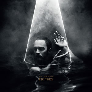 Editors · In Dream (LP/CD) [Limited edition] (2015)