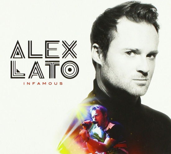 Cover for Alex Lato · Infamous (CD) (2013)