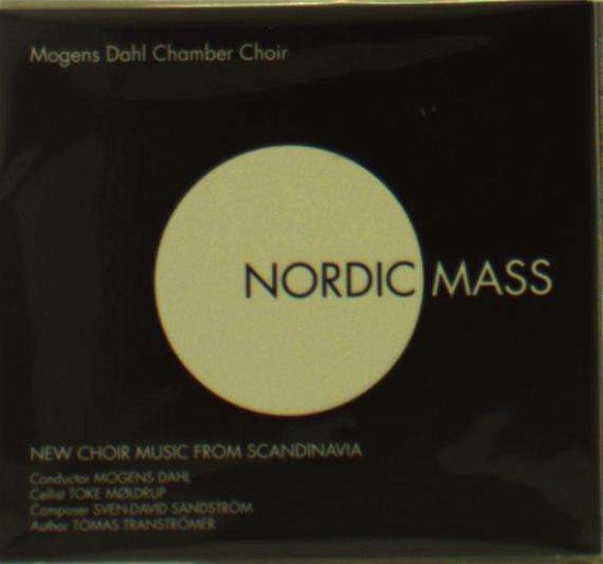 Nordic Mass - Mogens Dahl Kammerkor - Musikk - STV - 5705633301641 - 30. september 2014
