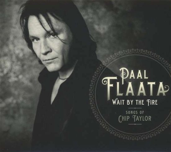 Wait By The Fire - Paal Flaata - Musik - GRAPPA - 7350050360641 - 3. februar 2017