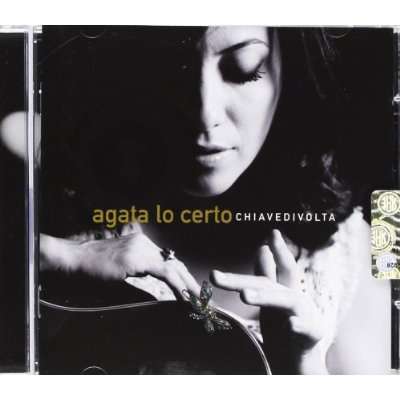 Cover for Agata Lo Certo · Chiavedivolta (CD) (2011)