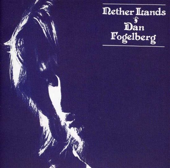 Cover for Dan Fogelberg · Netherlands (24bit Remastered) (CD) (2013)
