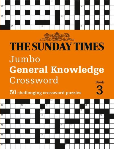 Cover for The Times Mind Games · The Sunday Times Jumbo General Knowledge Crossword Book 3: 50 General Knowledge Crosswords - The Sunday Times Puzzle Books (Paperback Bog) (2022)