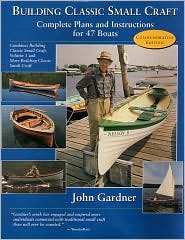 Cover for John Gardner · Building Classic Small Craft (Complete Plans and Instructions for 47 Boats) (Innbunden bok) (1996)