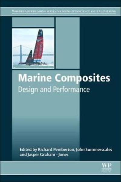 Cover for Marine Composites: Design and Performance - Woodhead Publishing Series in Composites Science and Engineering (Paperback Book) (2018)