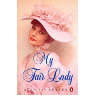 Cover for Alan Lerner · My Fair Lady (Pocketbok) (1975)