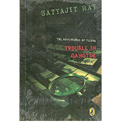 Cover for Satyajit Ray · Trouble In Gangtok (Paperback Book) (2019)