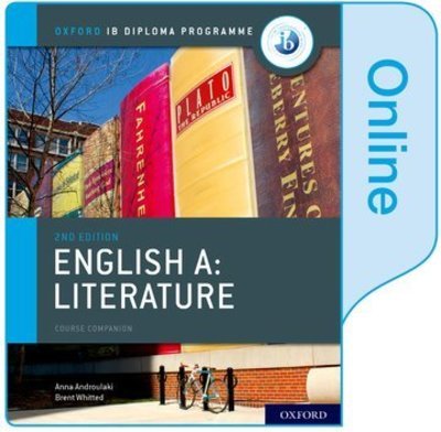 Cover for Anna Androulaki · Oxford IB Diploma Programme: English A: Literature Enhanced Online Course Book (N/A) (2019)