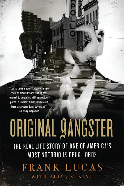 Cover for Aliya S. King · Original Gangster: the Real Life Story of One of America's Most Notorious Drug Lords (Paperback Book) [First edition] (2011)