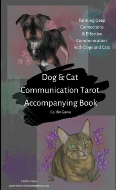Cover for Caitlin Gawa · Dog and Cat Communication Tarot (Book) (2019)