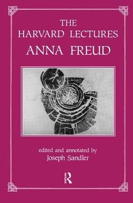 Cover for Anna Freud · The Harvard Lectures (Gebundenes Buch) (2019)