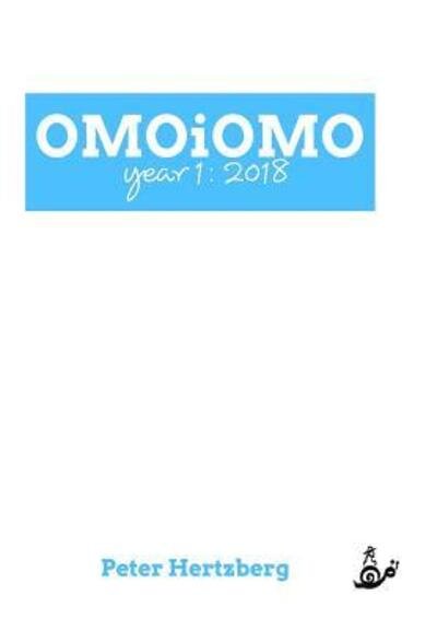 Cover for Peter Hertzberg · OMOiOMO Year 1 (Innbunden bok) (2018)