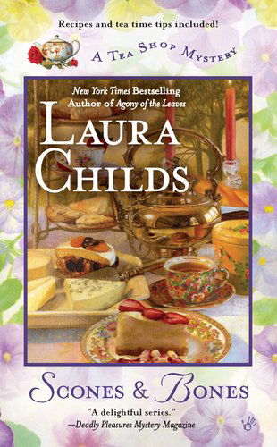 Scones & Bones - A Tea Shop Mystery - Laura Childs - Books - Penguin Putnam Inc - 9780425246641 - March 6, 2012