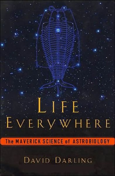 Life Everywhere - David Darling - Bøger - Basic Books - 9780465015641 - 2. maj 2002