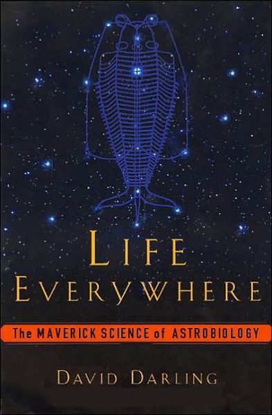 Life Everywhere - David Darling - Books - Basic Books - 9780465015641 - May 2, 2002