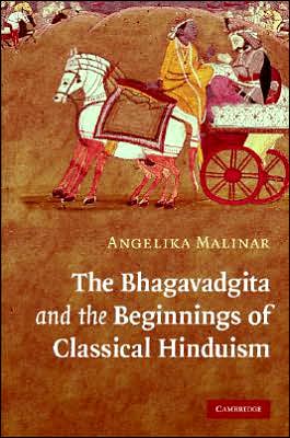 Cover for Malinar, Angelika (Dr, School of Oriental and African Studies, University of London) · The Bhagavadgita: Doctrines and Contexts (Hardcover Book) (2008)