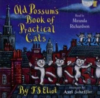 Old Possum's Book of Practical Cats - T. S. Eliot - Livre audio - Faber & Faber - 9780571271641 - 1 septembre 2011