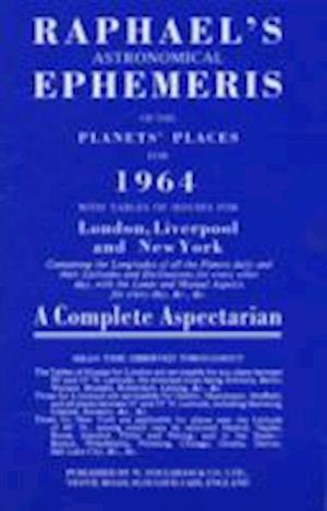 Cover for Edwin Raphael · Raphael's Astronomical Ephemeris: With Tables of Houses for London, Liverpool and New York (Paperback Book) [New edition] (1968)