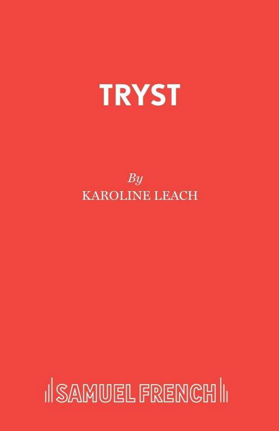 Cover for Karoline Leach · Tryst (Paperback Book) (2015)