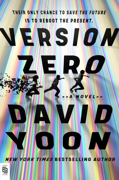 Cover for David Yoon · Version Zero (Paperback Book) (2021)